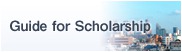 Guide for Scholarship