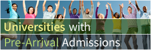 Universities with Pre-Arrival Admissions